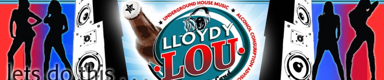 Lloydy Lou