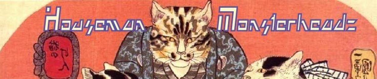 Houseman Monsterheadz