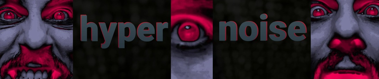 hypernoise