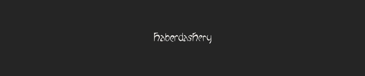 Haberdashery