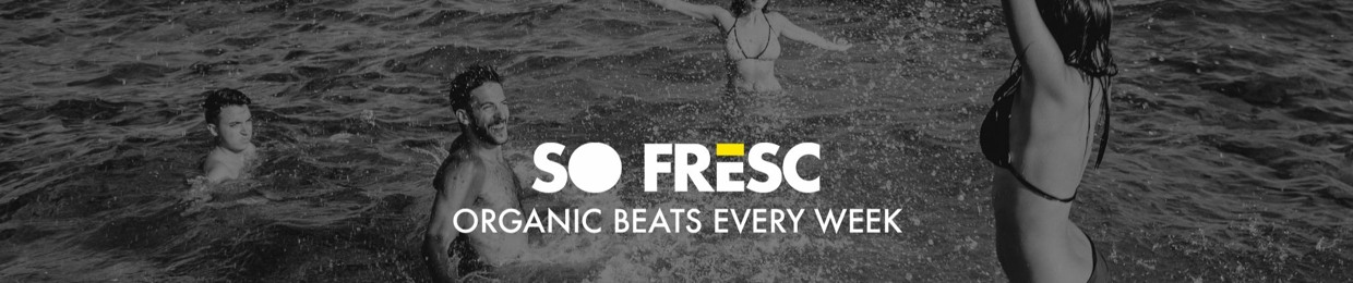 SO FRESC