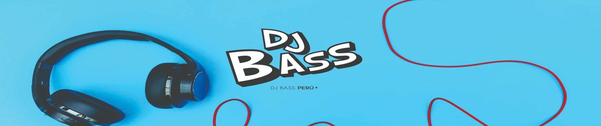 DJ BASS Peru