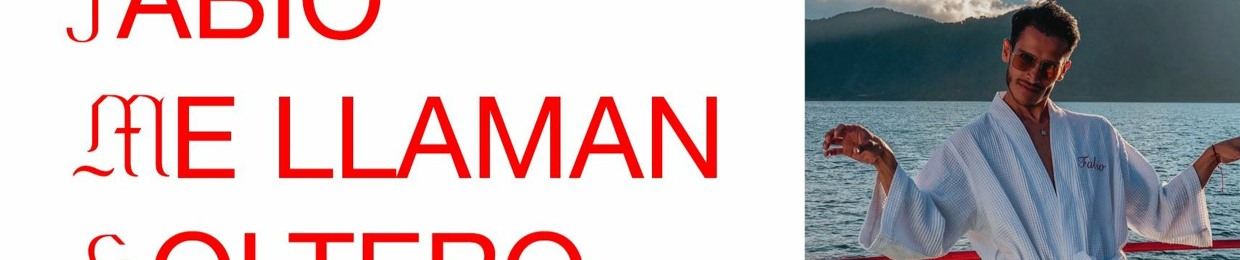Fabio Me Llaman Soltero