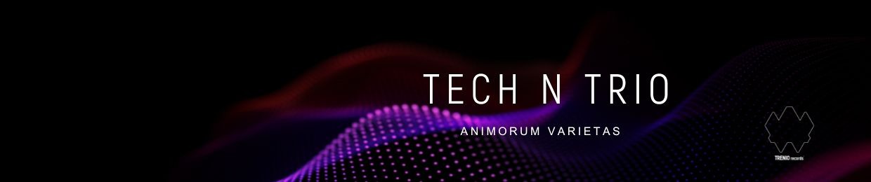 TECH N TRIO