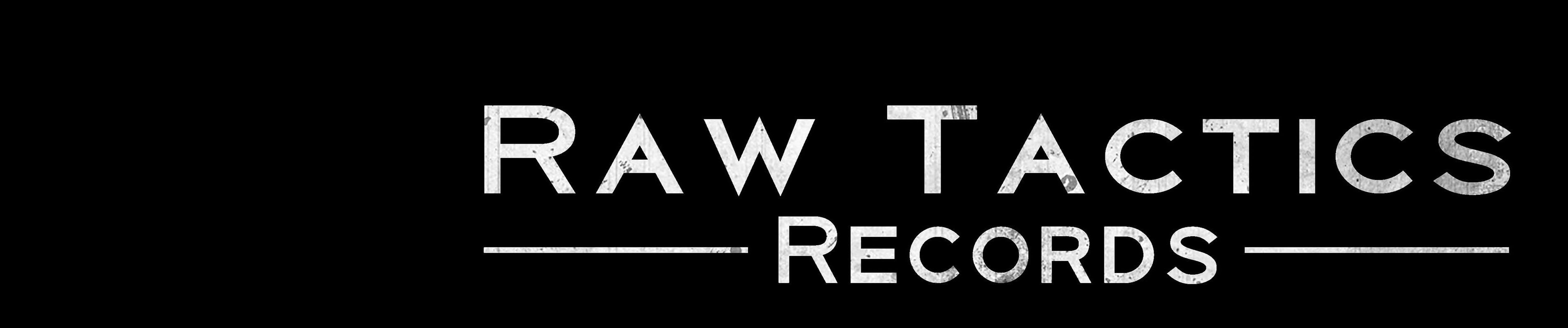 Raw Tactics Records S Stream