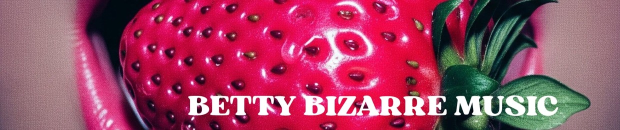 Betty Bizarre