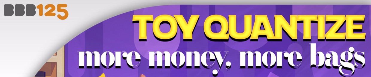 Toy Quantize