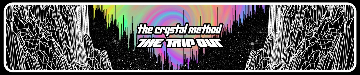 The Crystal Method