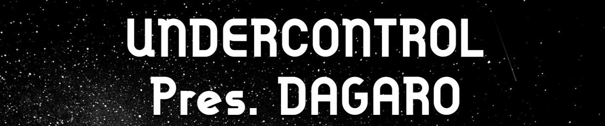 Undercontrol/Dagaro