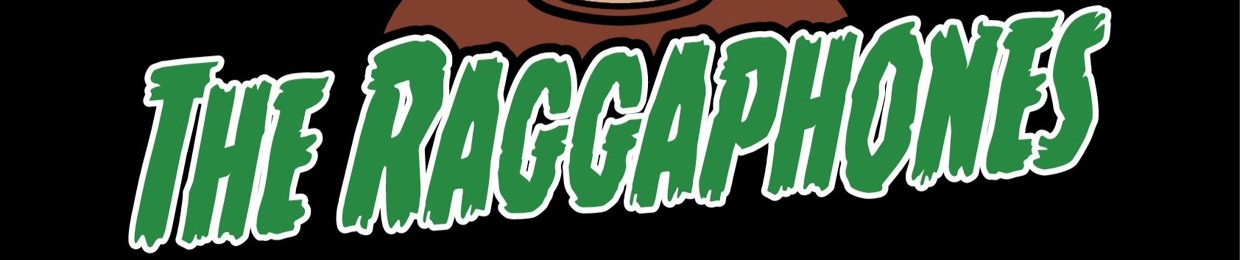 The Raggaphones