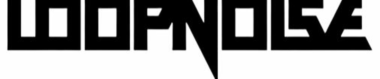 Loopnoise