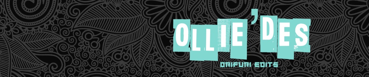 OLLIEDES / ORIFURI EDITS