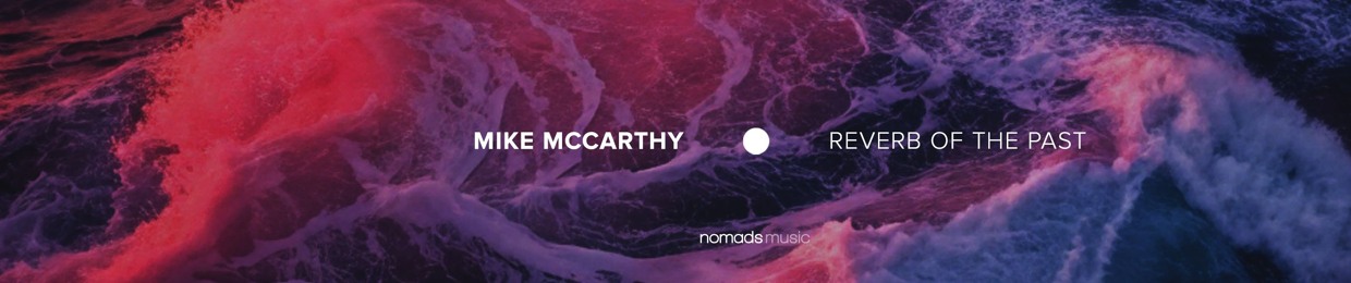 Mike McCarthy, DJ/Producer
