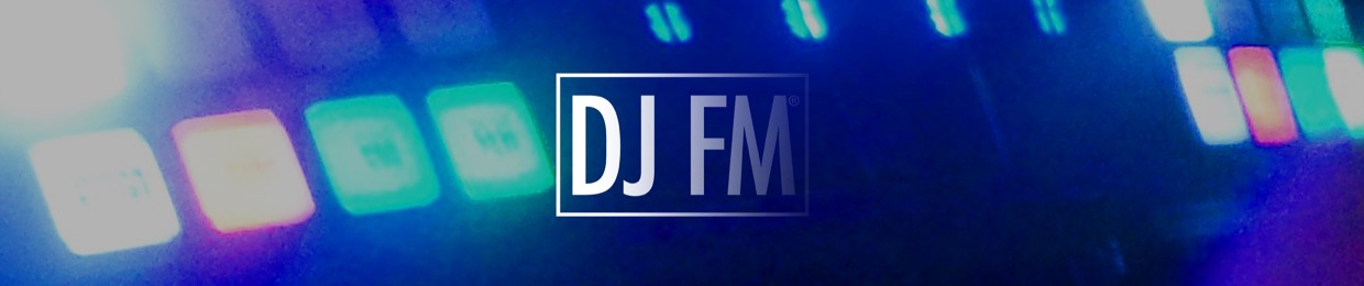 DJ FM®