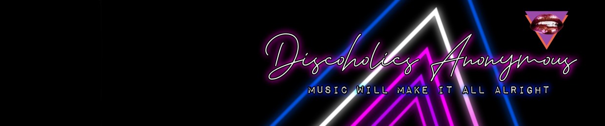 Discoholics Anonymous