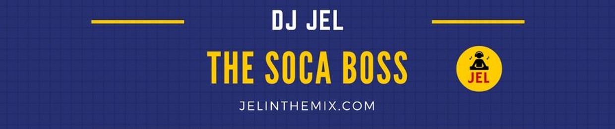 DJ JEL | The Soca Boss