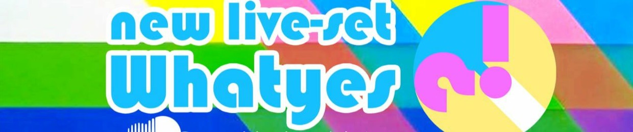 Whatyes    Klangsucht