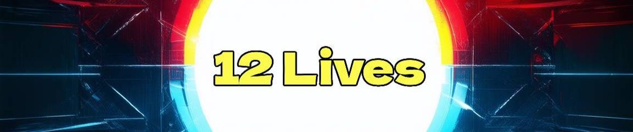 12 Lives