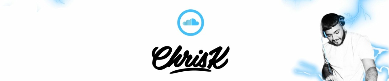 CHRIS K DJ