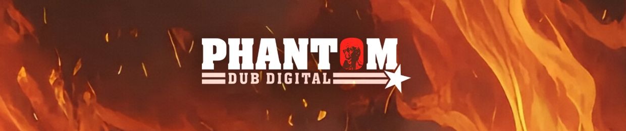 Phantom Dub Digital