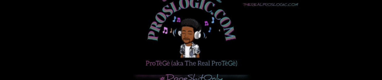 ProTéGé (a.k.a.) The Real ProTéGé