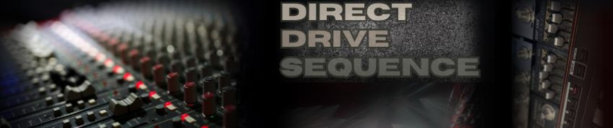 Direct Drive Sequence?