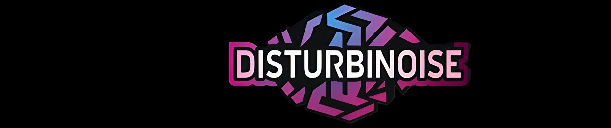 Disturbinoise