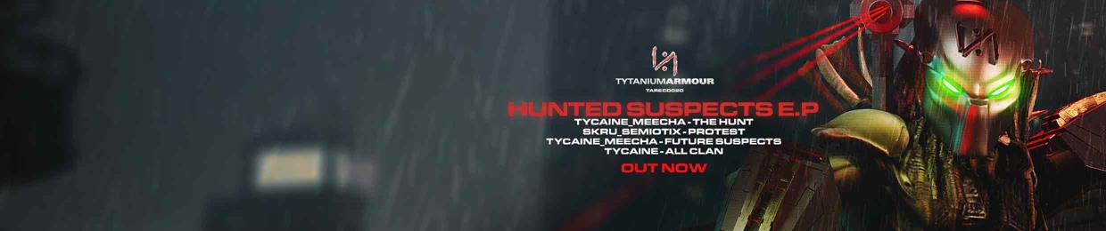 Tytanium Armour Recordings / Tycaine