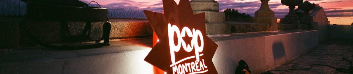 POP Montreal
