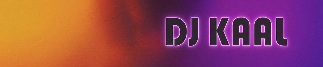 DJ KAAL