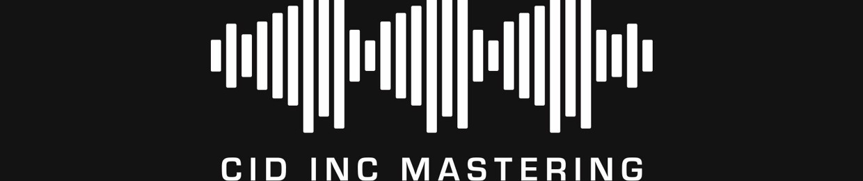 CID INC MASTERING