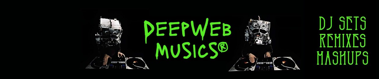 DeepWebMusics®