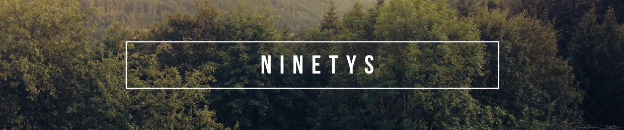 Ninetys