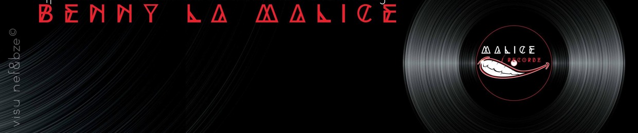 BENNY LA MALICE