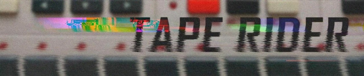 TAPE RIDER