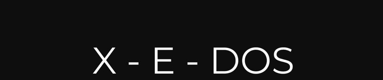X-E-Dos