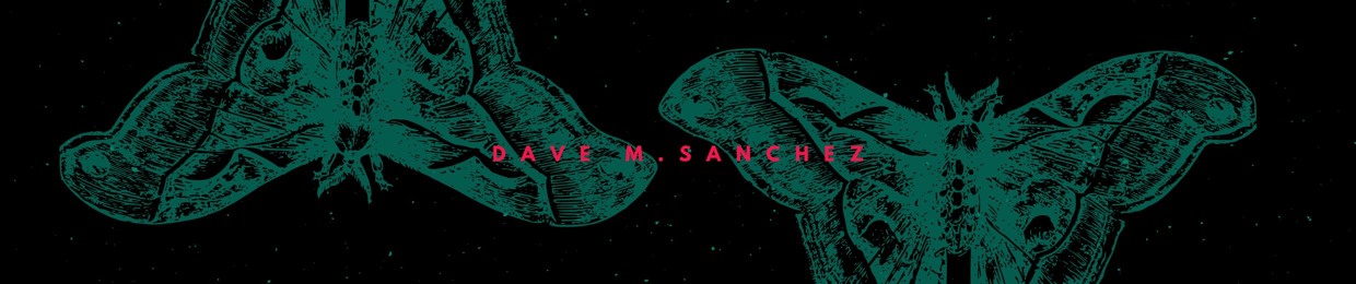 Dave M.Sanchez