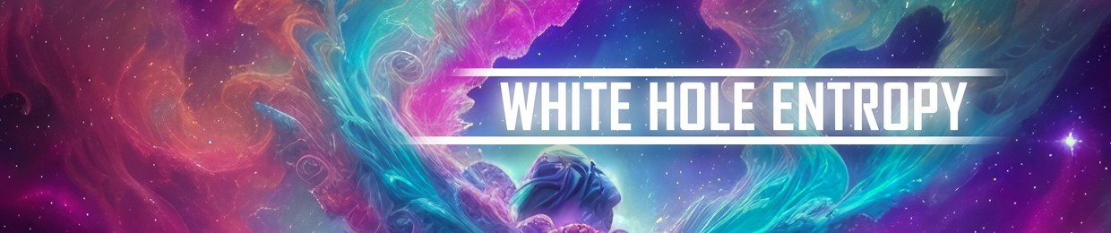 White Hole Entropy Records