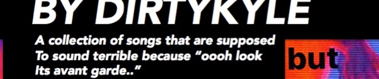 dirtykyle