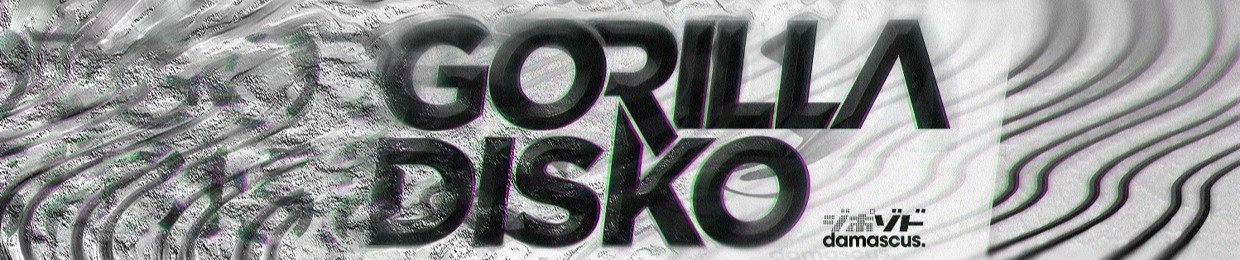 GoRilLa DisKo