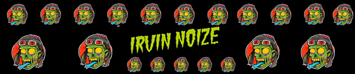 IrvinNoize