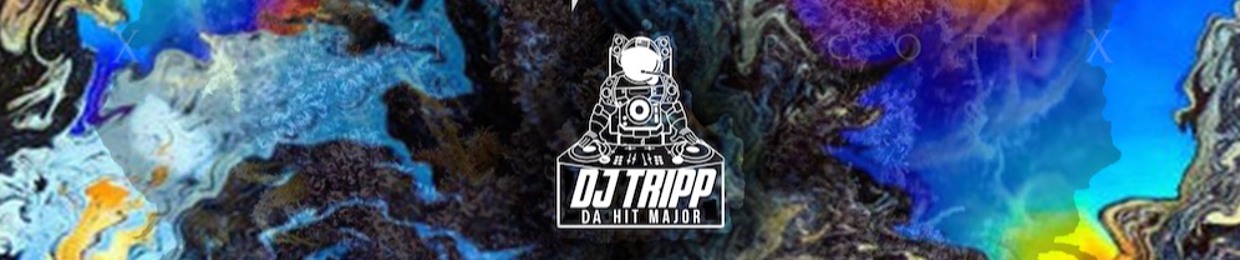 DJ Tripp Da HitMajor