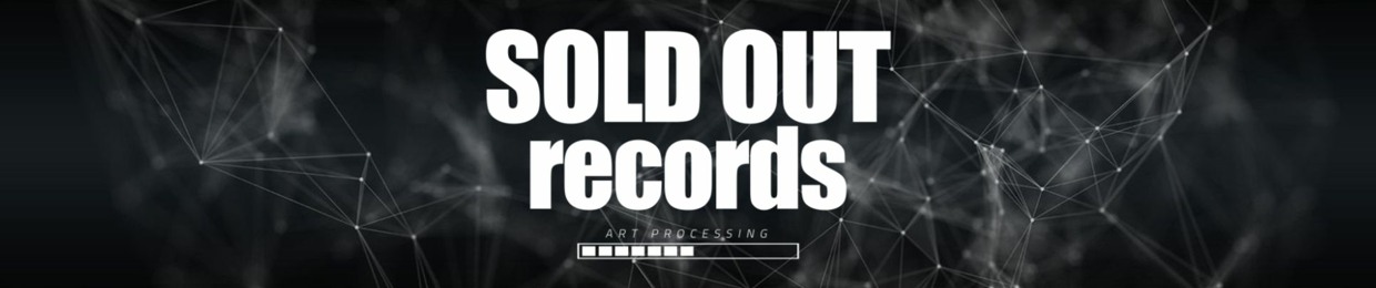 Stream Sold Out Records music | Listen to songs, albums, playlists 