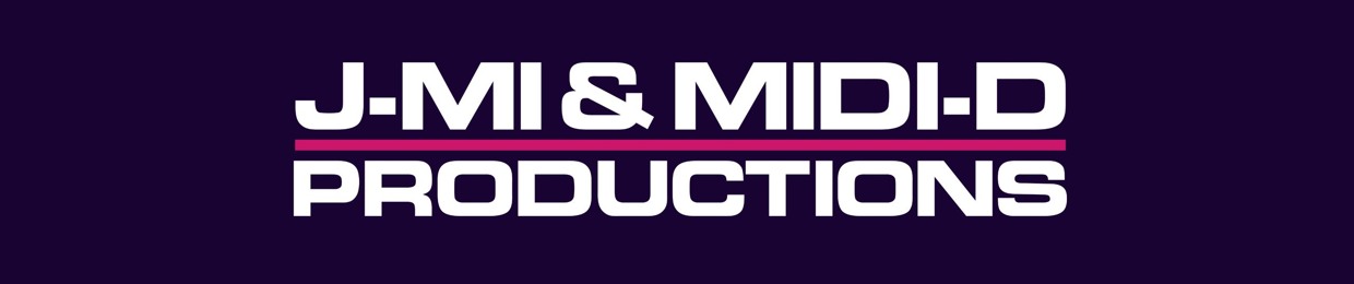 J-Mi & Midi-D Productions