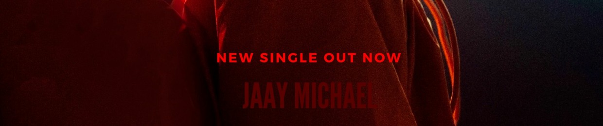 JAAY MICHAEL