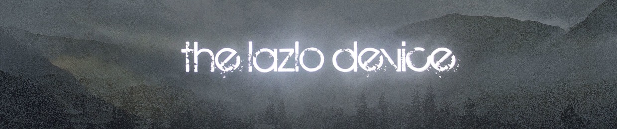 THE LAZLO DEVICE