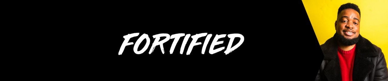 Fortified