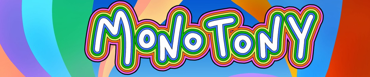 monotony