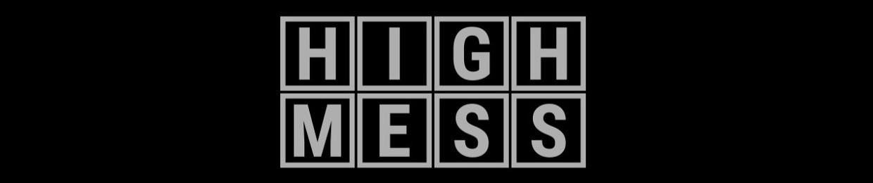 Highmess