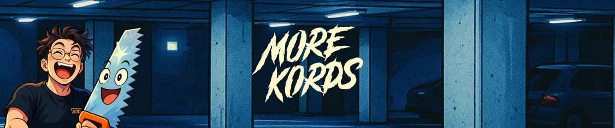 More Kords
